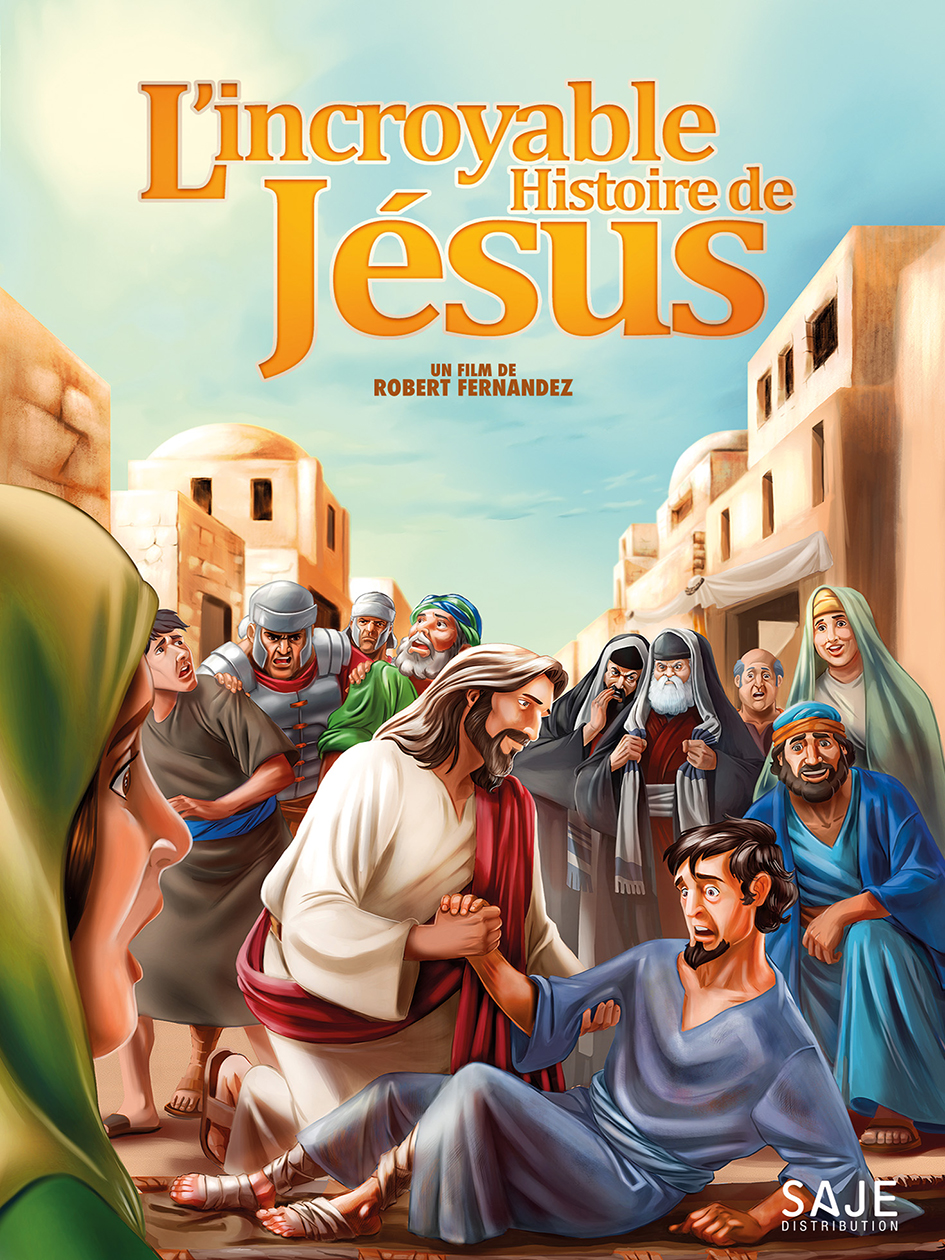 L'Incroyable Histoire de Jésus