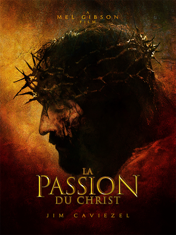 La Passion du Christ